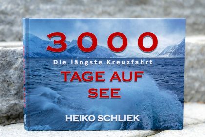 3000 Tage auf See - Das Kreuzfahrt Fotobuch